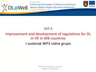WP.3 Improvement and development of regulations for DL in HE in WB countries
