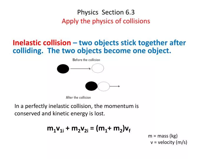physics section 6 3 apply the physics of collisions