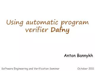 Using automatic program verifier Dafny