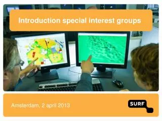Introduction special interest groups