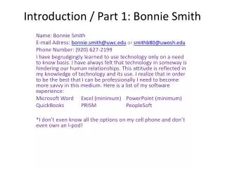 Introduction / Part 1: Bonnie Smith
