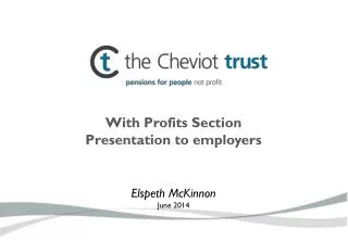 With Profits Section Presentation to employers