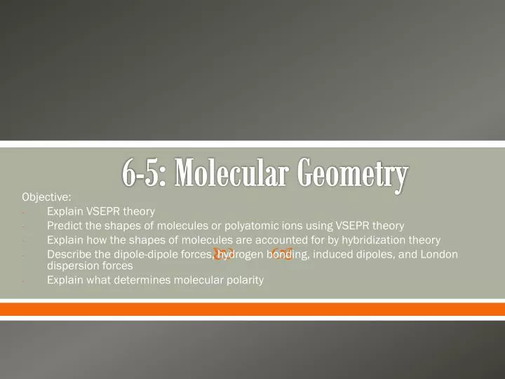 6 5 molecular geometry