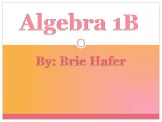Algebra 1B