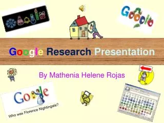 G o o g l e Research Presentation