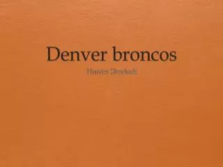 Denver broncos