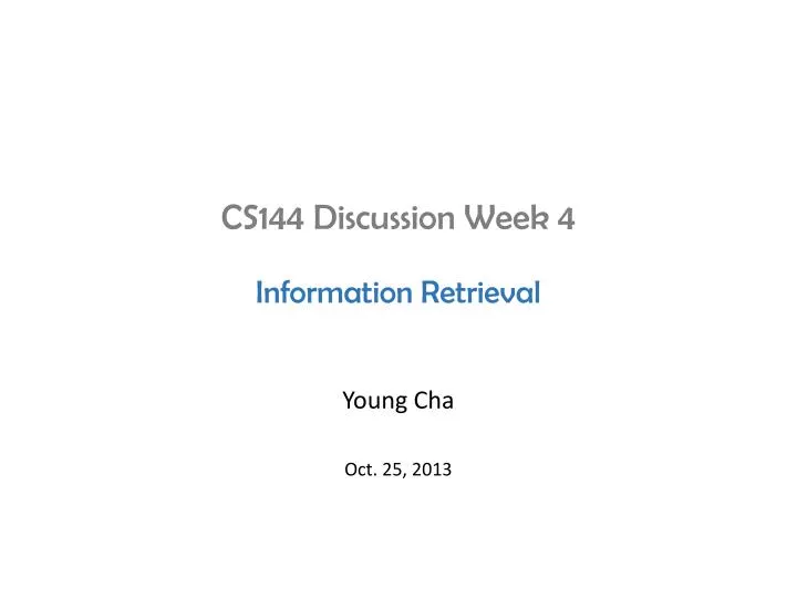 cs144 discussion week 4 information retrieval