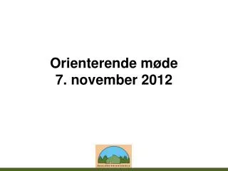 orienterende m de 7 november 2012