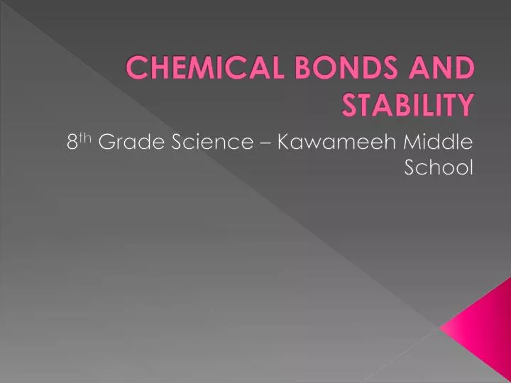 chemical bonds and stability