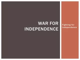 war for independence