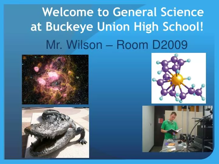 welcome to general science at buckeye union high school