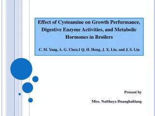Effect of Cysteamine on Growth Performance, Digestive Enzyme Activities, and Metabolic