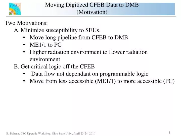 moving digitized cfeb data to dmb motivation