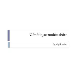 g n tique mol culaire