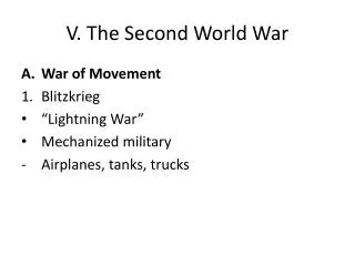 V. The Second World War