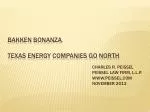 BAKKEN BONANZA TEXAS ENERGY COMPANIES GO NORTH