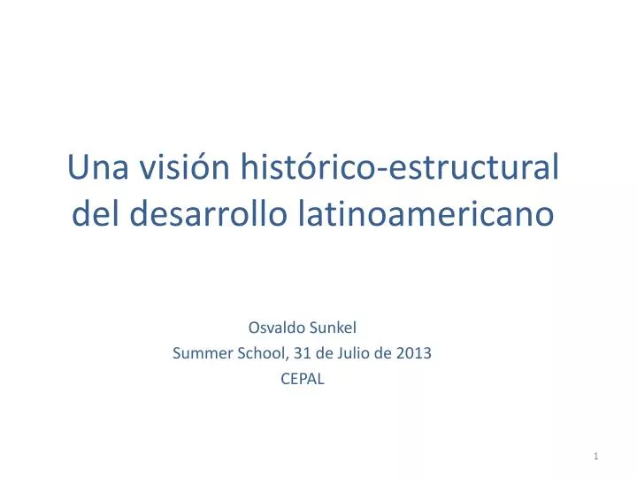 una visi n hist rico estructural del desarrollo latinoamericano