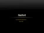 Hanford - slide 1