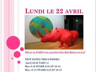 Lundi le 22 avril