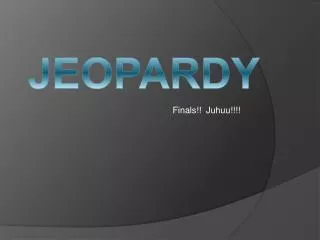 finals juhuu