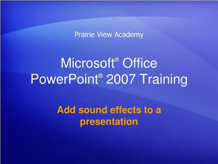 microsoft office powerpoint 2007 training