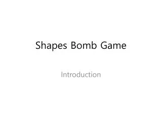 Shapes Bomb Game