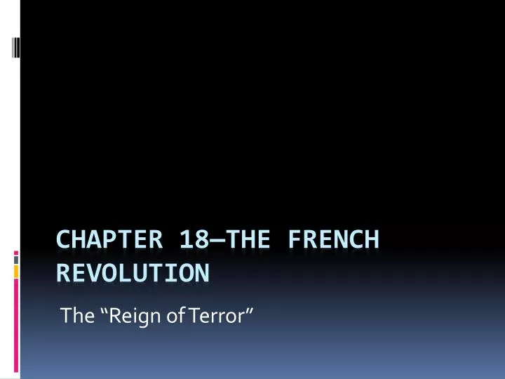 chapter 18 the french revolution