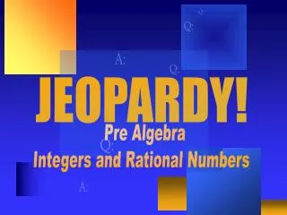 Pre Algebra Integers and Rational Numbers
