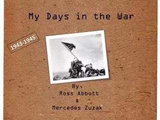 My Days in the War