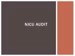 NICU AUDIT - slide 1