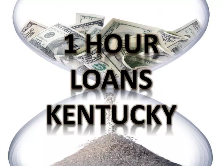 1 hour loans kentucky