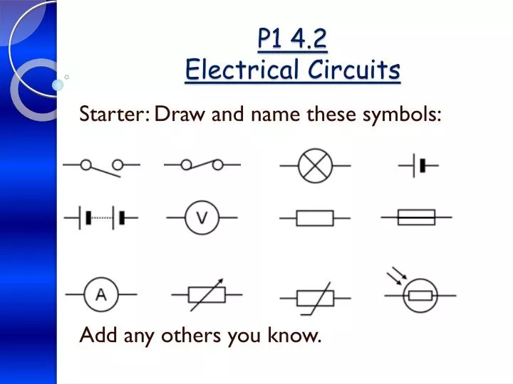 p1 4 2 electrical circuits