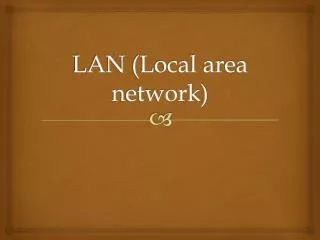 LAN (Local area network)