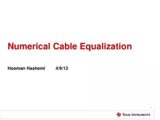 Numerical Cable Equalization