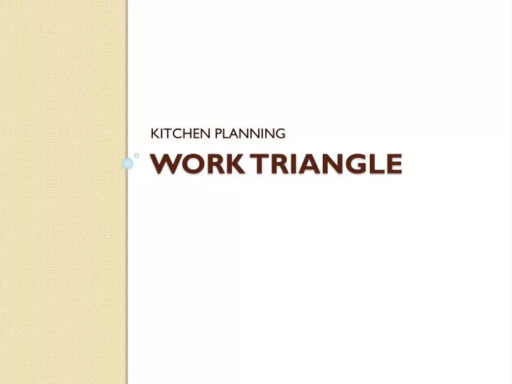 work triangle
