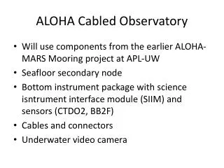 ALOHA Cabled Observatory