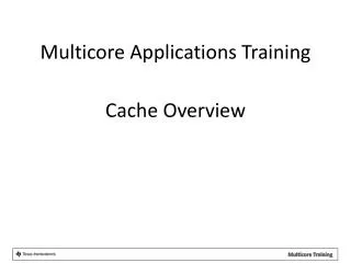 Cache Overview