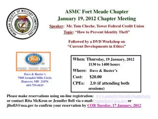 ASMC Fort Meade Chapter January 19, 2012 Chapter Meeting