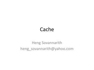 Cache