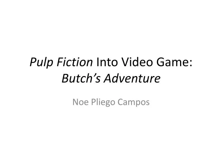 pulp fiction into video game butch s adventure