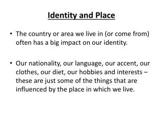 Identity and Place