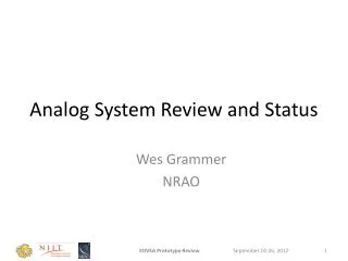Analog System Review and Status