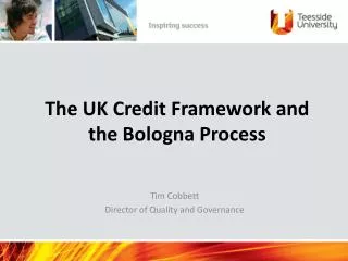 The UK Credit Framework and the Bologna Process