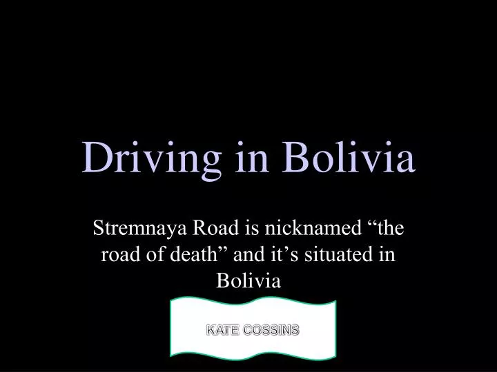 driving in bolivia