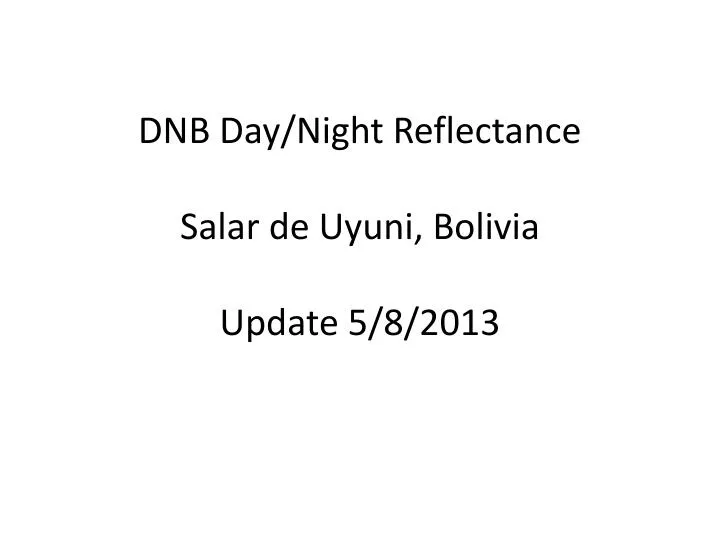 dnb day night reflectance salar de uyuni bolivia update 5 8 2013