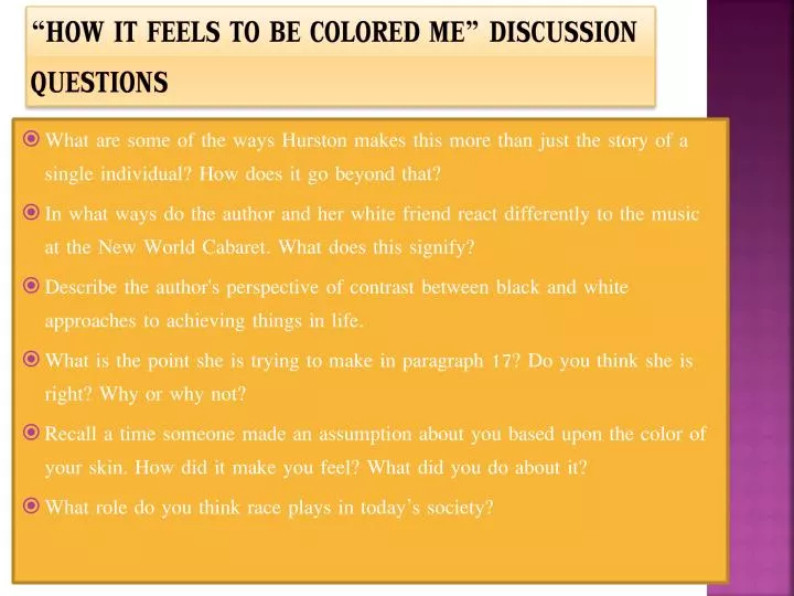 how it feels to be colored me discussion questions