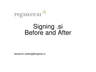 Signing . si Before and After