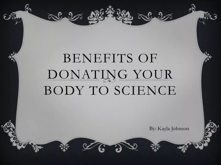 benefits of donating your body to science