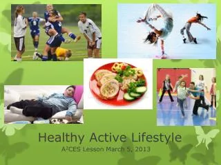 Healthy Active Lifestyle