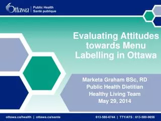 Evaluating Attitudes towards Menu Labelling in Ottawa